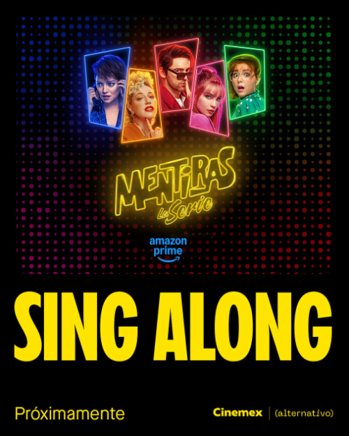 Mentiras la serie sing along
