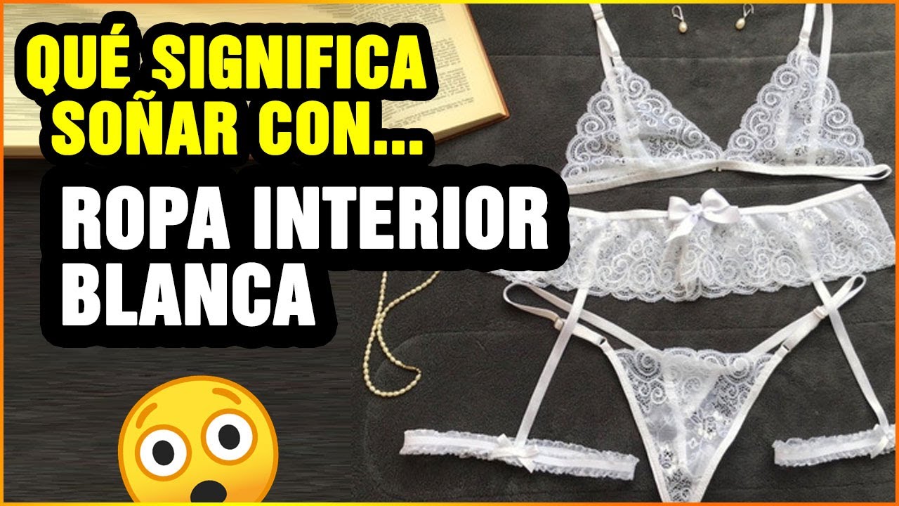 Significado detrás de soñar con ropa interior