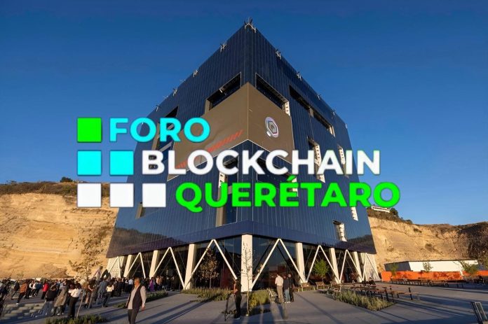 Foro Blockchain Querétaro 2025: innovación, conexión y el futuro digital del país