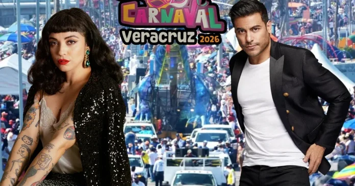 Carnaval de Veracruz 2026- fechas, artistas confirmados y toda la cartelera