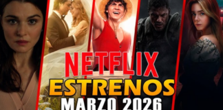 Estrenos de Netflix en marzo 2026: Series y películas nuevas