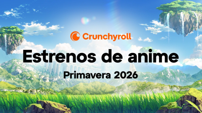 ¿Cuáles son los estrenos de anime en Crunchyroll para la temporada de primavera 2026?